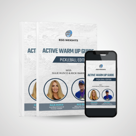 "Active Warm-Up Guide - Pickleball Edition" E-book Egg Weights